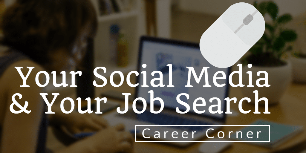 How is your social media footprint affecting your job search?