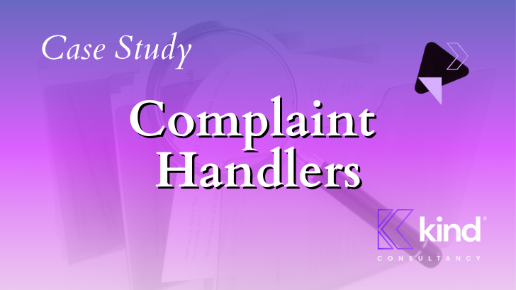 Case Study - Complaint Handlers